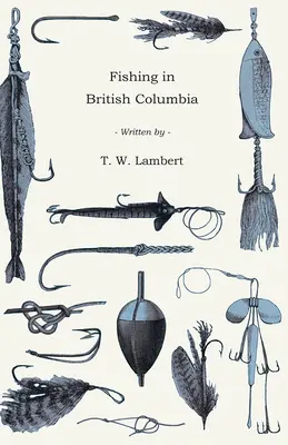 Fischen in British Columbia - Fishing in British Columbia