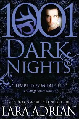 Verführt von Mitternacht: Eine Midnight-Breed-Novelle - Tempted by Midnight: A Midnight Breed Novella