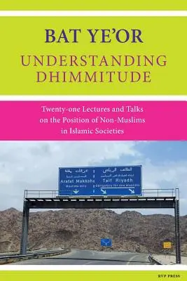 Dhimmitude verstehen - Understanding Dhimmitude