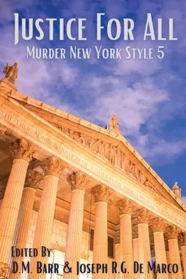 Gerechtigkeit für alle: Mord im New Yorker Stil - Justice for All: Murder New York Style
