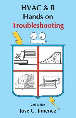 HVAC & R: Hands on Troubleshooting 2. Auflage - HVAC & R: Hands on Troubleshooting 2nd Edition