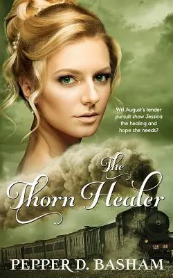 Der Dornenheiler - The Thorn Healer