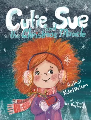 Cutie Sue und das Weihnachtswunder - Cutie Sue and the Christmas Miracle