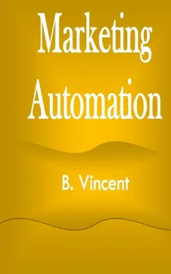 Marketing-Automatisierung - Marketing Automation