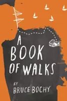 Ein Buch der Spaziergänge - A Book of Walks