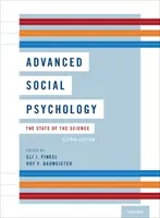 Fortgeschrittene Sozialpsychologie: Der Stand der Wissenschaft - Advanced Social Psychology: The State of the Science