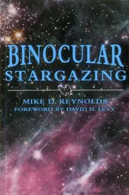 Binokulare Sternenbeobachtung - Binocular Stargazing