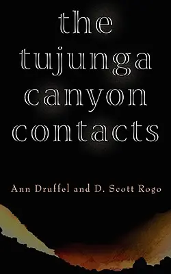 Die Tujunga-Canyon-Kontakte - The Tujunga Canyon Contacts