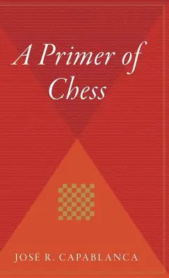 Eine Fibel des Schachspiels - A Primer of Chess