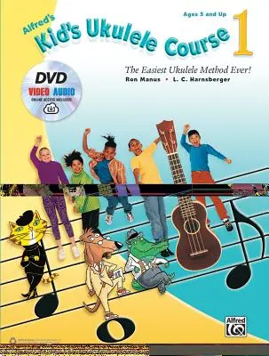 Alfred's Kid's Ukulele Course 1: Die einfachste Ukulele-Methode aller Zeiten, Buch, DVD & Online-Video/Audio - Alfred's Kid's Ukulele Course 1: The Easiest Ukulele Method Ever!, Book, DVD & Online Video/Audio