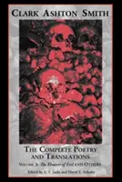 Sämtliche Gedichte und Übersetzungen, Band 3: Die Blumen des Bösen und andere - The Complete Poetry and Translations Volume 3: The Flowers of Evil and Others