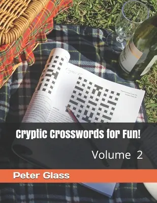 Kryptische Kreuzworträtsel zum Spaß, Band 2! - Cryptic Crosswords for Fun, Volume 2!