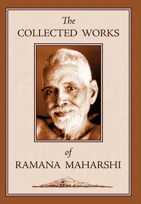 Die gesammelten Werke von Ramana Maharshi - The Collected Works of Ramana Maharshi