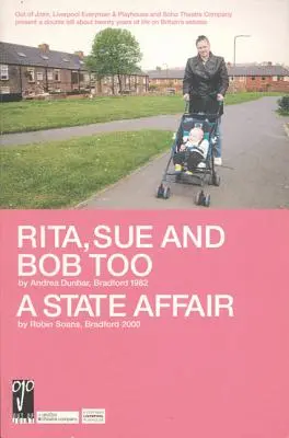 Rita, Sue und Bob Too - Eine Staatsaffäre - Rita, Sue and Bob Too/A State Affair