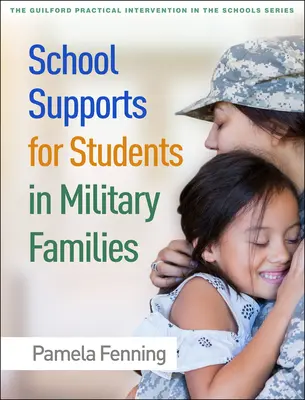 Schulische Unterstützung für Schüler in Militärfamilien - School Supports for Students in Military Families