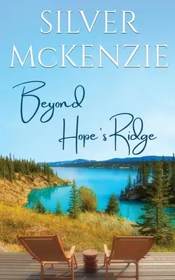 Jenseits von Hope's Ridge - Beyond Hope's Ridge