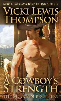 Die Stärke eines Cowboys - A Cowboy's Strength