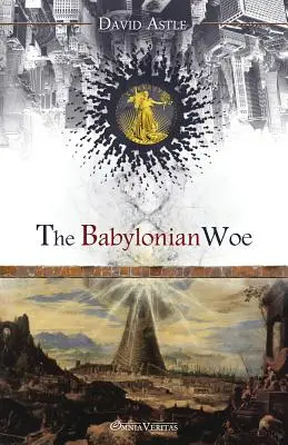 Der babylonische Kummer - The Babylonian Woe