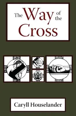 Der Weg des Kreuzes - The Way of the Cross