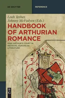 Handbuch der Artus-Romantik - Handbook of Arthurian Romance