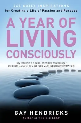 Ein Jahr des bewussten Lebens - A Year of Living Consciously