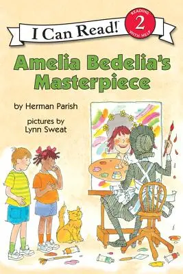 Amelia Bedelias Meisterwerk - Amelia Bedelia's Masterpiece