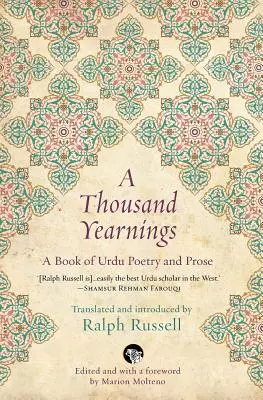 Tausend Sehnsüchte: Ein Buch mit Urdu-Gedichten und -Prosa - A Thousand Yearnings: A Book of Urdu Poetry and Prose