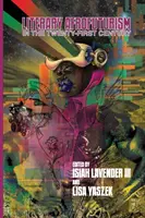 Literarischer Afrofuturismus im einundzwanzigsten Jahrhundert - Literary Afrofuturism in the Twenty-First Century