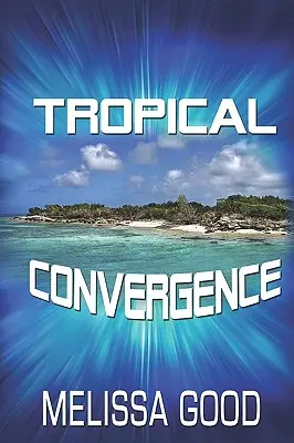 Tropische Konvergenz - Tropical Convergence