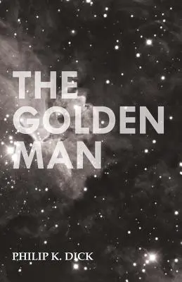 Der goldene Mann - The Golden Man