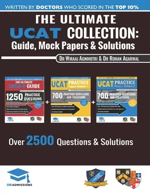 Die ultimative UCAT-Sammlung: 3 Bücher in einem, 2.650 Übungsfragen, vollständig ausgearbeitete Lösungen, inklusive 6 Mock Papers, Ausgabe 2020, UniAdmissions - The Ultimate UCAT Collection: 3 Books In One, 2,650 Practice Questions, Fully Worked Solutions, Includes 6 Mock Papers, 2020 Edition, UniAdmissions