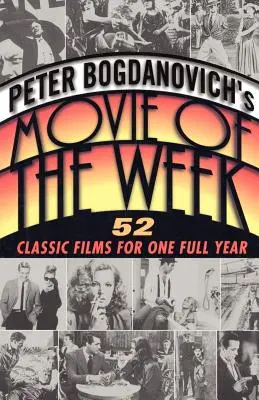 Peter Bogdanovichs Film der Woche - Peter Bogdanovich's Movie of the Week