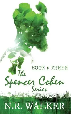 Spencer Cohen, Buch Drei - Spencer Cohen, Book Three