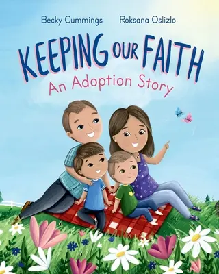 Unseren Glauben bewahren: Eine Adoptionsgeschichte - Keeping Our Faith: An Adoption Story
