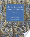 Die dreizehn Bücher der Elemente von Euklid - The Thirteen Books of Euclid's Elements