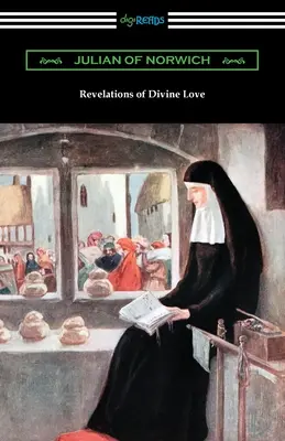 Offenbarungen der göttlichen Liebe - Revelations of Divine Love