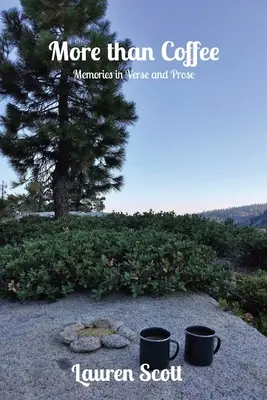 Mehr als Kaffee: Erinnerungen in Versen und Prosa - More than Coffee: Memories in Verse and Prose