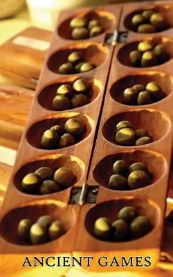 Antike Spiele (Antike Spiele aus Afrika, Europa und Asien) - Ancient Games (Ancient Games from Africa, Europe, and Asia)
