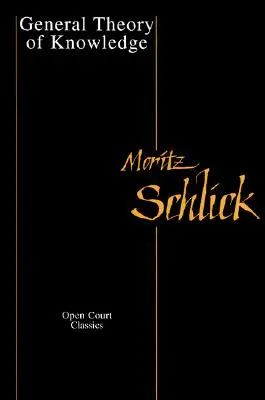 Allgemeine Theorie des Wissens - General Theory of Knowledge
