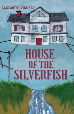 Das Haus der Silberfische - House of the Silverfish