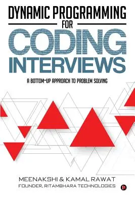 Dynamische Programmierung für Kodierungsinterviews: Ein Bottom-Up-Ansatz zur Problemlösung - Dynamic Programming for Coding Interviews: A Bottom-Up Approach to Problem Solving