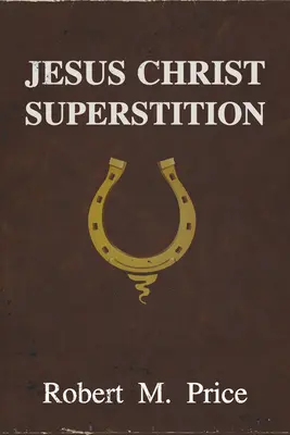 Jesus Christus Aberglaube - Jesus Christ Superstition