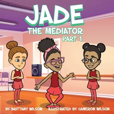 Jade, die Vermittlerin - Jade the Mediator