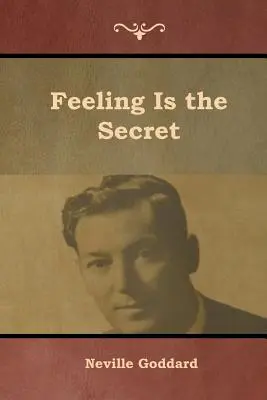 Fühlen ist das Geheimnis - Feeling Is the Secret