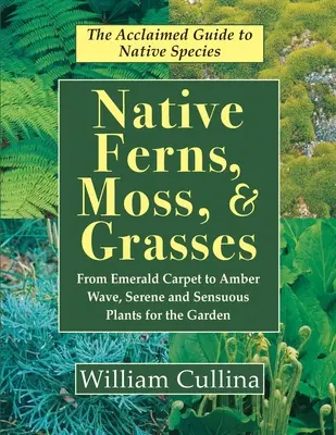 Einheimische Farn-, Moos- und Gräserarten - Native Ferns, Moss, and Grasses