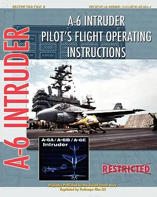 A-6 Intruder Pilot's Flight Operating Instructions (Flugbetriebsanleitung) - A-6 Intruder Pilot's Flight Operating Instructions