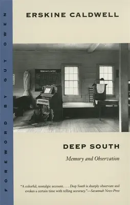 Der tiefe Süden: Erinnerung und Beobachtung - Deep South: Memory and Observation