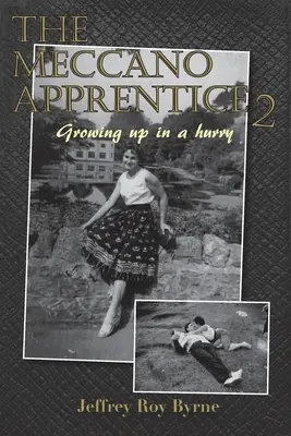 Meccano Apprentice 2: Erwachsen werden in Eile - Meccano Apprentice 2: Growing up in a hurry