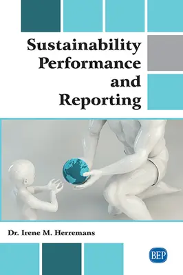Nachhaltigkeitsleistung und -berichterstattung - Sustainability Performance and Reporting