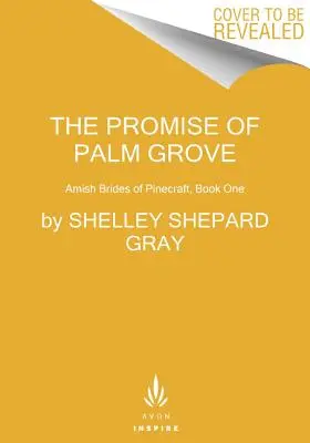 Das Versprechen von Palm Grove - The Promise of Palm Grove